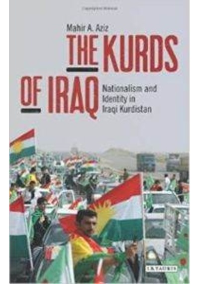 The Kurds of Iraq 9781784532734