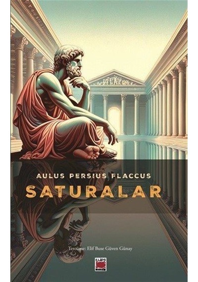 Saturalar / Aulus Persius Flaccus