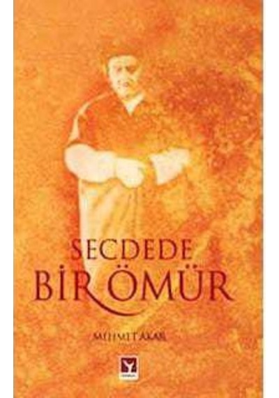 Secdede Bir Ömür