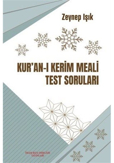 Kur'an-ı Kerim Meali Test Soruları / Zeynep Işık