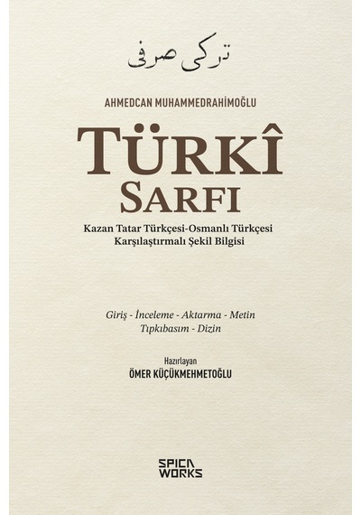 Türkî Sarfı Kazan Tatar Türkçesi-osmanlı Türkçesi Karşılaştırmalı