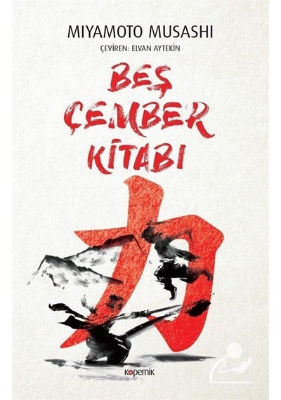 Beş Çember Kitabı - Miyamoto Musashi - Kopernik Kitap