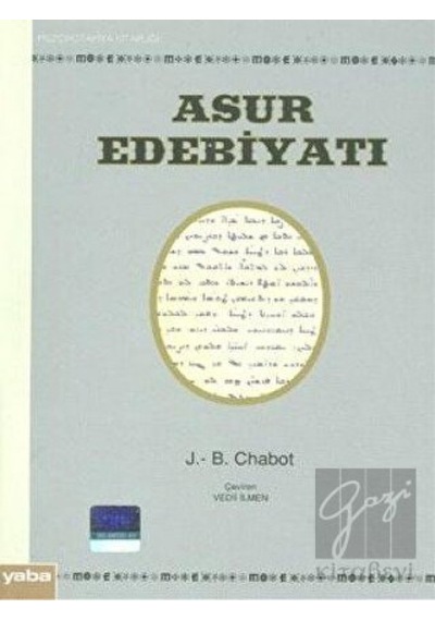 Asur Edebiyatı - J.B. Chabot - Yaba Yayınları