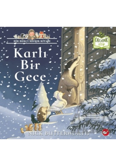 Karlı Bir Gece Organik Kitap Beyaz Balina Yayınları