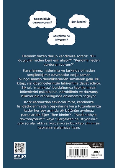 Nasıl Düşünürüz? Hislerimizin ve Davranışlarımızın Ardındaki Sebepler