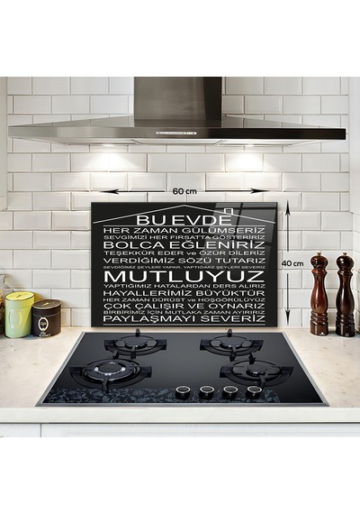 Decorita Cam Ocak Arkası Koruyucu | Bu Ev-Siyah Fon | 40cm x 60cm