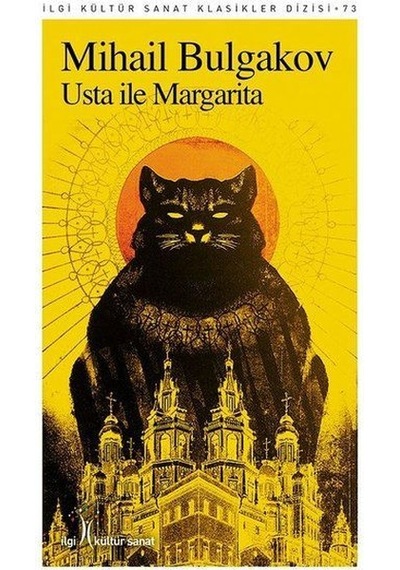 Usta ile Margarita - Mihail Bulgakov - İlgi Kültür Sanat Yayınları