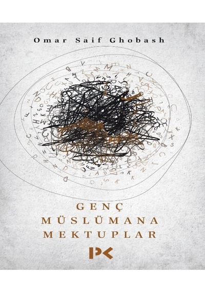 Genç Müslümana Mektuplar - Omar Saif Ghobash - Profil Kitap