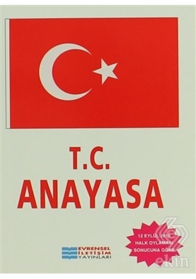 Türkiye Cumhuriyeti Anayasası- Evrensel İletişim Yayınları