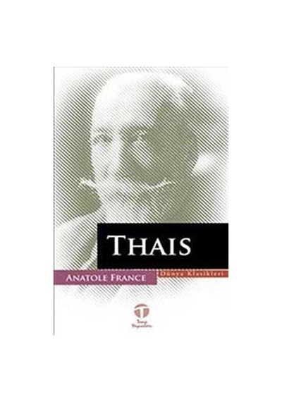 Thais - Anatole France - Tema Yayınları