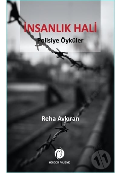 İnsanlık Hali - Reha Avkıran - Herdem Kitap