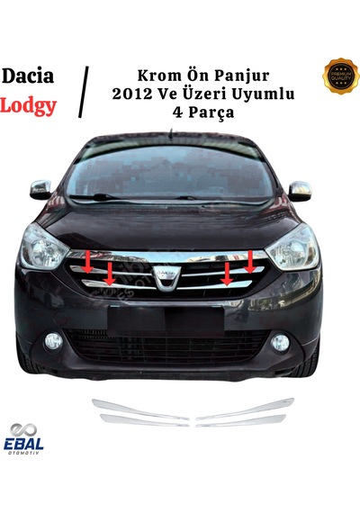 Dacia Lodgy Krom Ön Panjur 4 Parça 2012 Ve Üzeri Paslanmaz Çelik