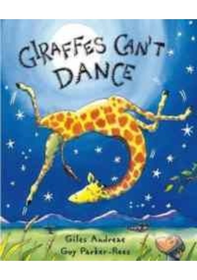 Giraffes Can't Dance - Giles Andreae - Orchard Books