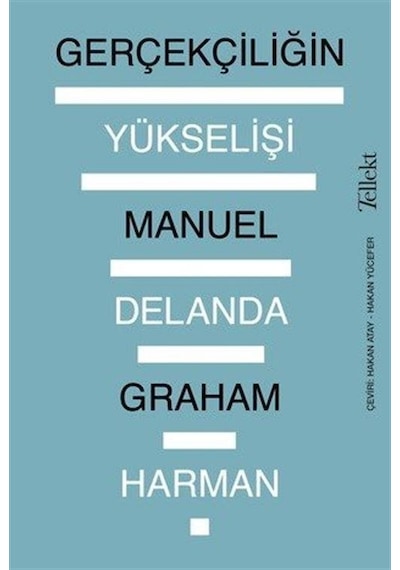 Gerçekçiliğin Yükselişi / Manuel De Landa