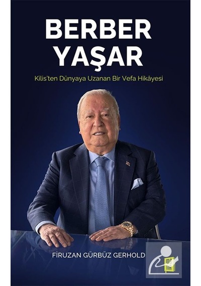 Berber Yaşar & Kilis'ten Dünyaya Uzanan Bir Vefa Hikayesi / Fi...