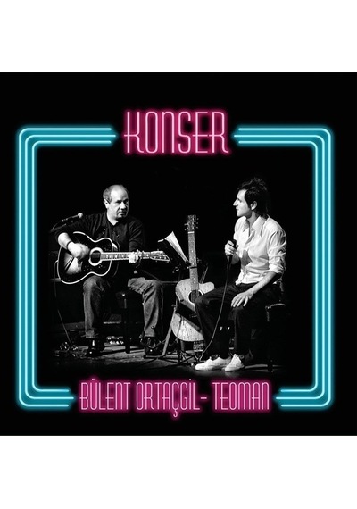 Bülent Ortaçgil & Teoman - Konser 2'li Plak
