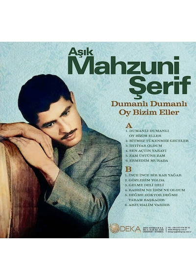 Aşık Mahzuni Şerif - Dumanlı Dumanlı Oy Bizim Elle R Plak