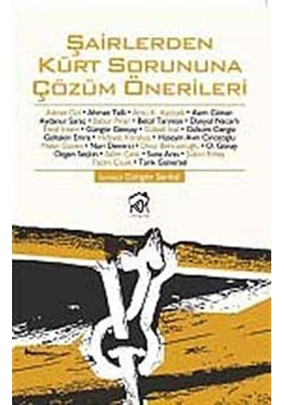 Şairlerden Kürt Sorununa Çözüm Önerileri - Güngör Şenkal - Kurgu Kültür