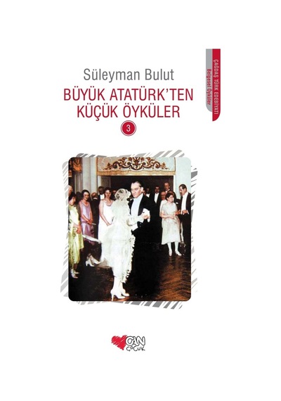Büyük Atatürkten Küçük Öyküler 3 (551519162)