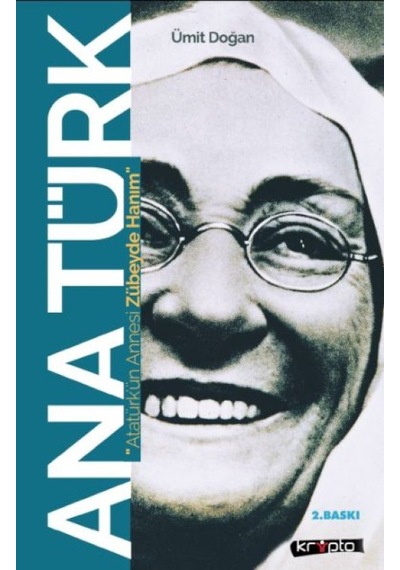 Ana Türk - Atatürk'ün Annesi Zübeyde Hanım - Yqbx-617732