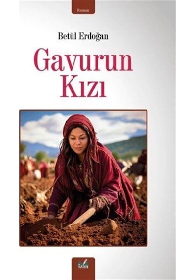 Gavurun Kızı / Betül Erdoğan