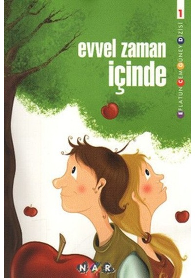 Evvel Zaman  Içinde