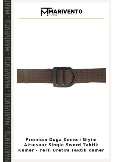 Marivento Premium Doğa Kemeri Giyim Aksesuar Single Sword Taktik Kemer - Yerli Üretim Taktik Kemer Çok Renkli