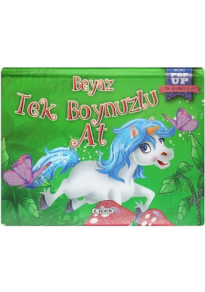 2 Yaş Mini Hareketli Kitaplar – Beyaz Tek Boynuzlu At (Çiçek Yay