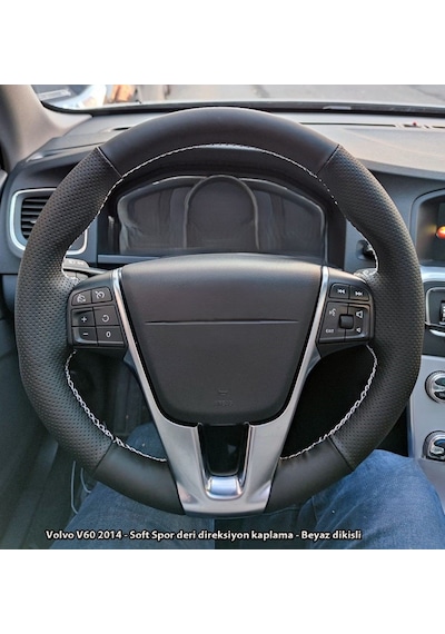 Volvo S60 2014 Araca Özel Direksiyon Kılıfı Soft Nokta Napa