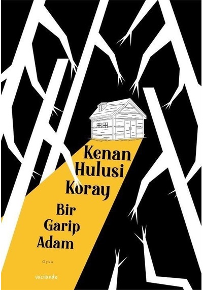 Bir Garip Adam - Kenan Hulusi Koray - Vacilando Kitap