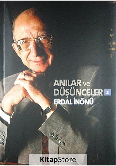 Anılar ve Düşünceler - 2 - Erdal İnönü - Boyut Yayın Grubu
