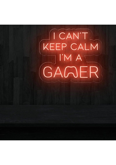 I Can't Keep Calm I'm A Gamer Yazılı Neon Tabela Kırmızı