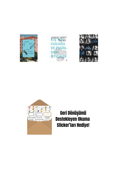 Yaşam Kullanma Kılavuzu + Kış Yolculuğu Ve Peşindeki Öyküler + Mekân Feşmekân + Okuma Sticker'ları