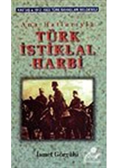 Türk Istiklal Harbi / Dr. Ismet Görgülü 9787639670002