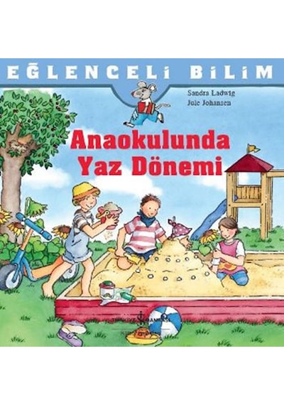 Anaokulunda Yaz Dönemi- İş Bankası Kültür Yayınları