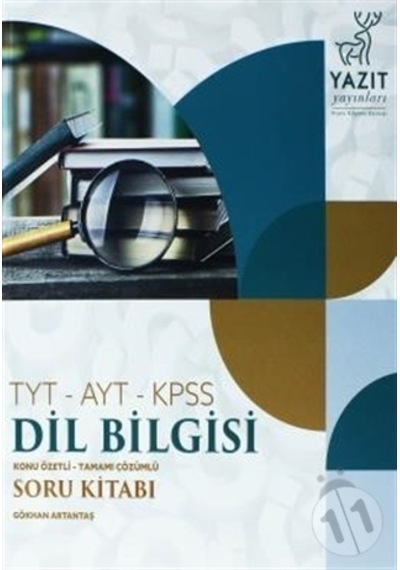 Yazıt Yks Tyt-Ayt-Kpss Dil Bilgisi Konu Özetli Tamamı Çözümlü
