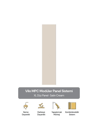 Vilo Mpc Xl Düz Duvar Paneli Satin Cream 265cm Yapıştırmalı Montaj - Neme Ve Darbeye Dayanıklı