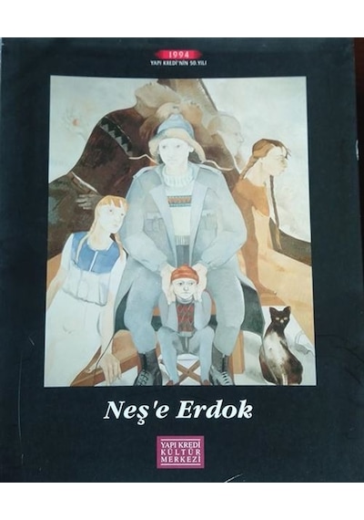 Neş´E Erdok Resim Sergisi 22 Kasım - 16 Aralık -1994