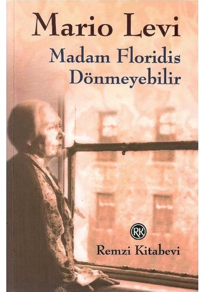 Madam Floridis Dönmeyebilir - Mario Levi İmzalı Ve İthaflı