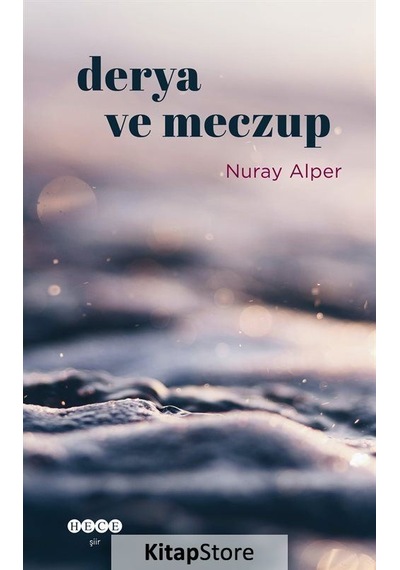 Derya ve Meczup - Nuray Alper - Hece Yayınları