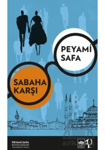 Sabaha Karşı Ötüken Neşriyat Peyami Safa