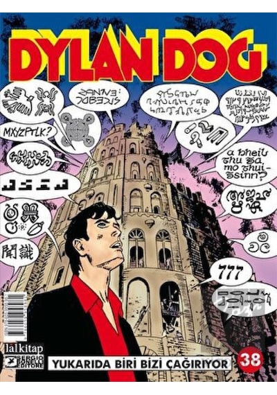 Dylan Dog Sayı 38-Yukarıda Biri Bizi Çağırıyor - Tiziano Sclavi - Lal