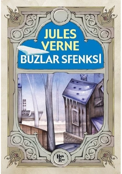Buzlar Sfenksi - Jules Verne - Halk Kitabevi