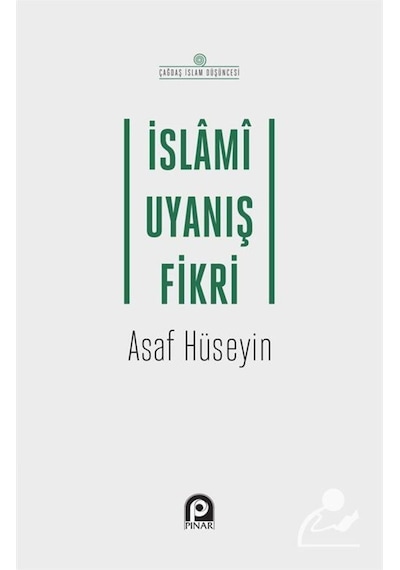 İslami Uyanış Fikri - Asaf Hüseyin - Pınar Yayıncılık