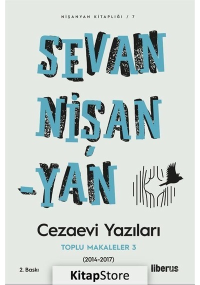 Cezaevi Yazıları-Toplu Makaleler 3 - Sevan Nişanyan - Liberus