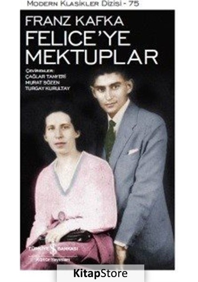 Felice'Ye Mektuplar / Franz Kafka N11.32077