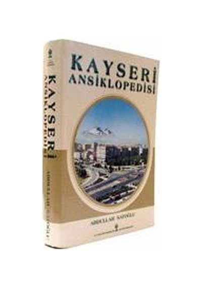 Kayseri Ansiklopedisi / Abdullah Satoğlu