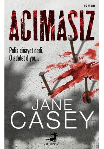 Acımasız - Jane Casey - Olimpos Yayınları