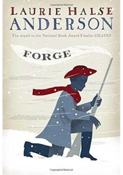 Forge (The Seeds of America 2/3) 9781416961451