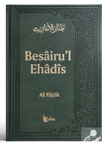 Besairul Ehadis (Termo Deri Ciltli) / Ali Küçük